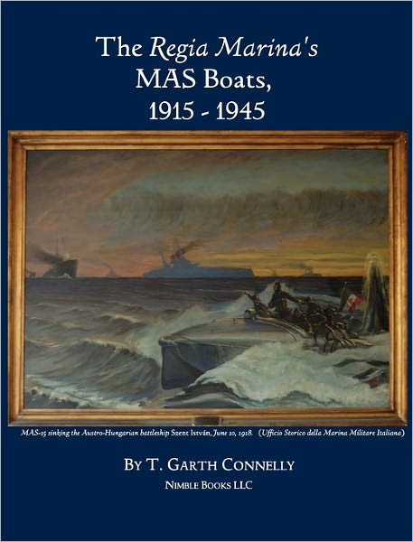 The Regia Marina's Mas Boats, 1915-1945