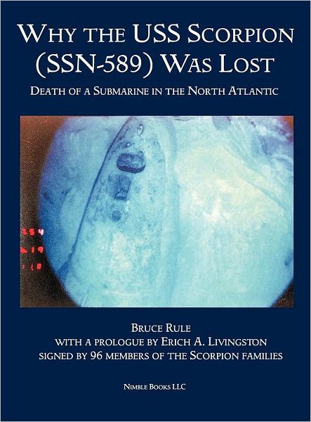 Why The Uss Scorpion (Ssn 589) Was Lost