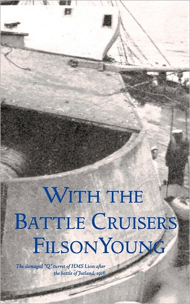 With The Battle Cruisers