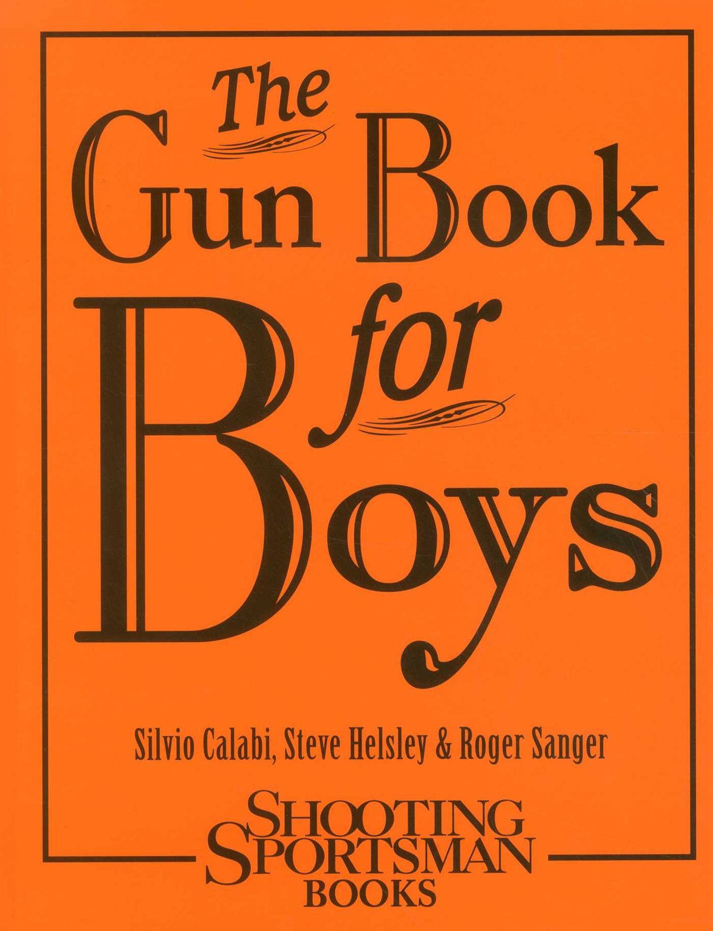 The Gun Books for Boys
