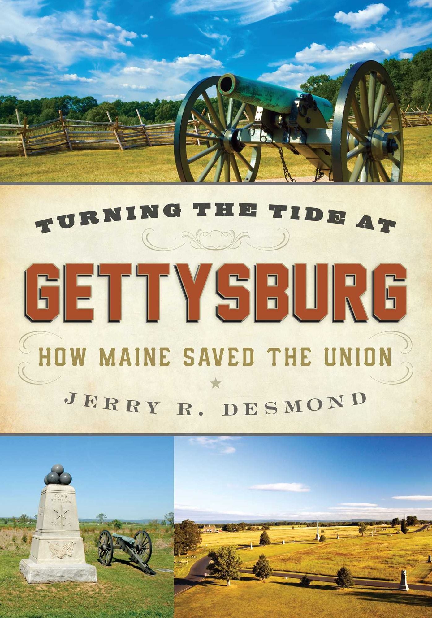 Turning the Tide at Gettysburg: How Maine Saved the Union