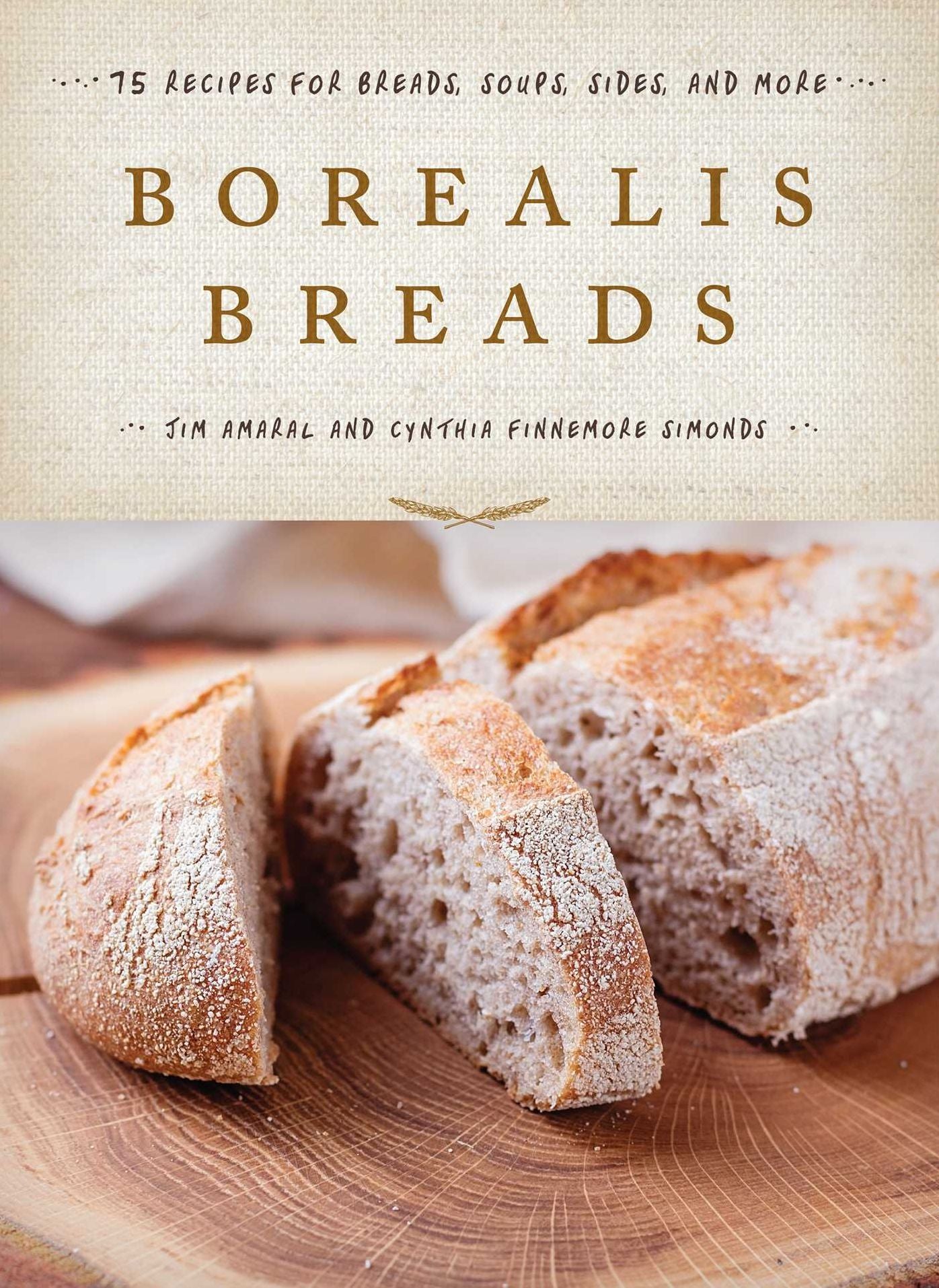 Borealis Breads: Leading the Renaissance of Maine Grain