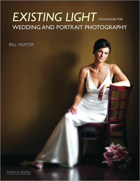 Existing Light Techniques for Wedding and Portrait Photography