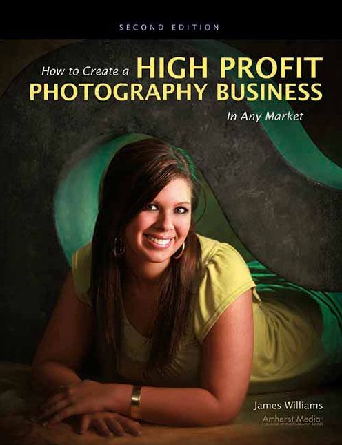 How to Create a High-Profit Photography Business in Any Market