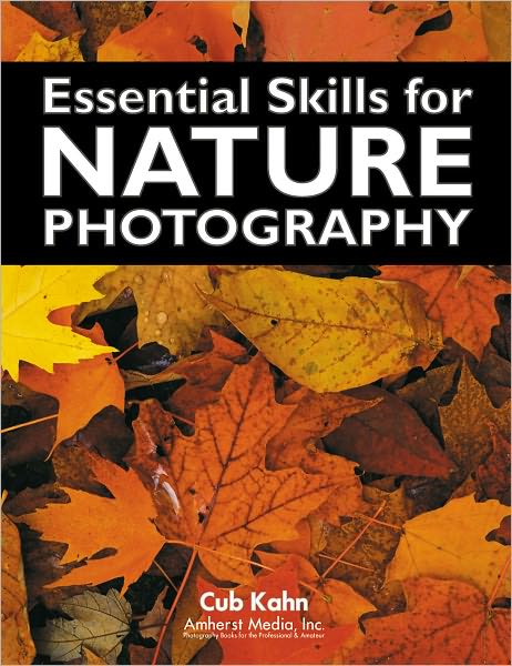 Essential Skills for Nature Photography