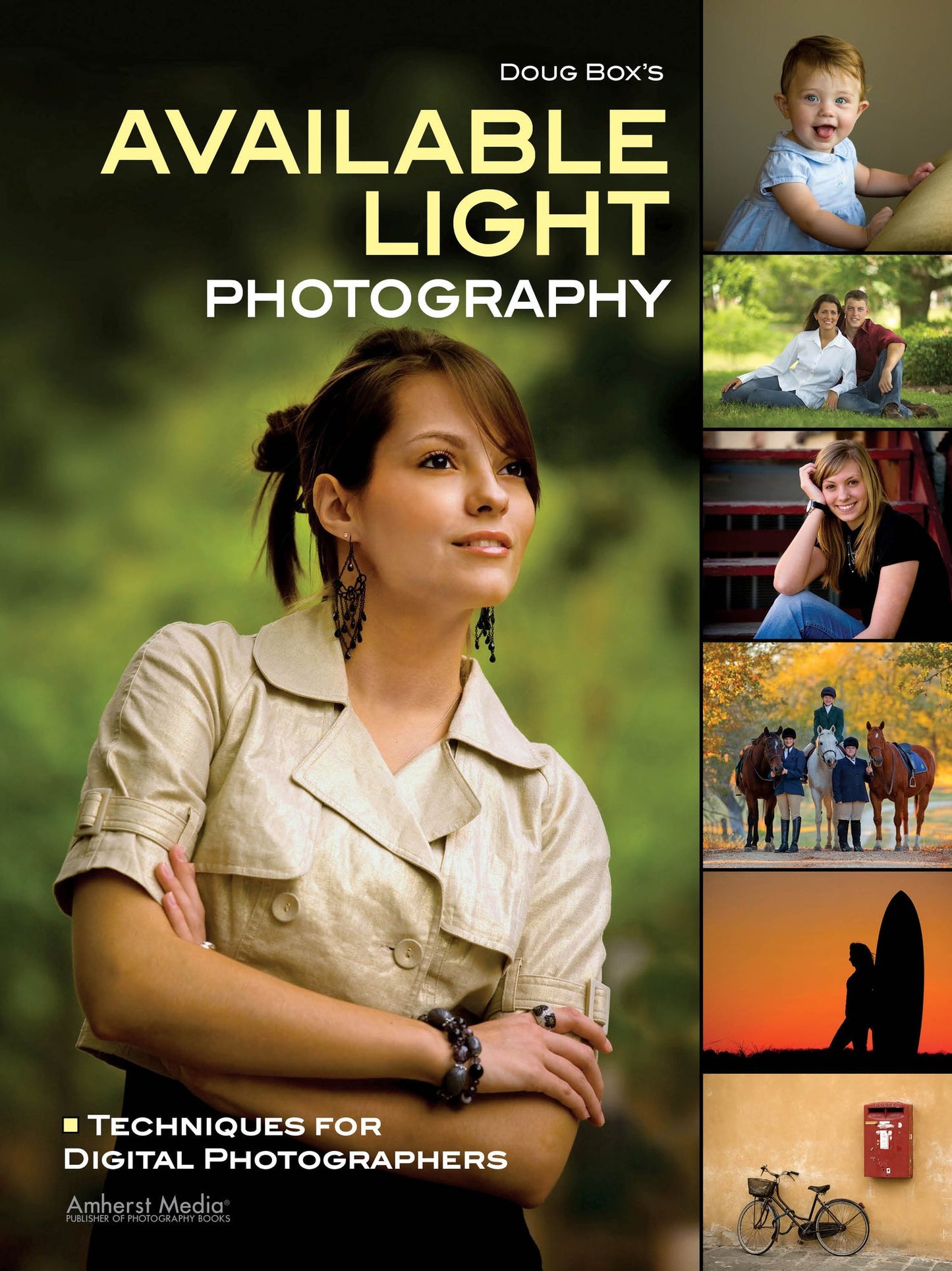 Doug Box's Available Light Photography: Techniques for Digital Photographers