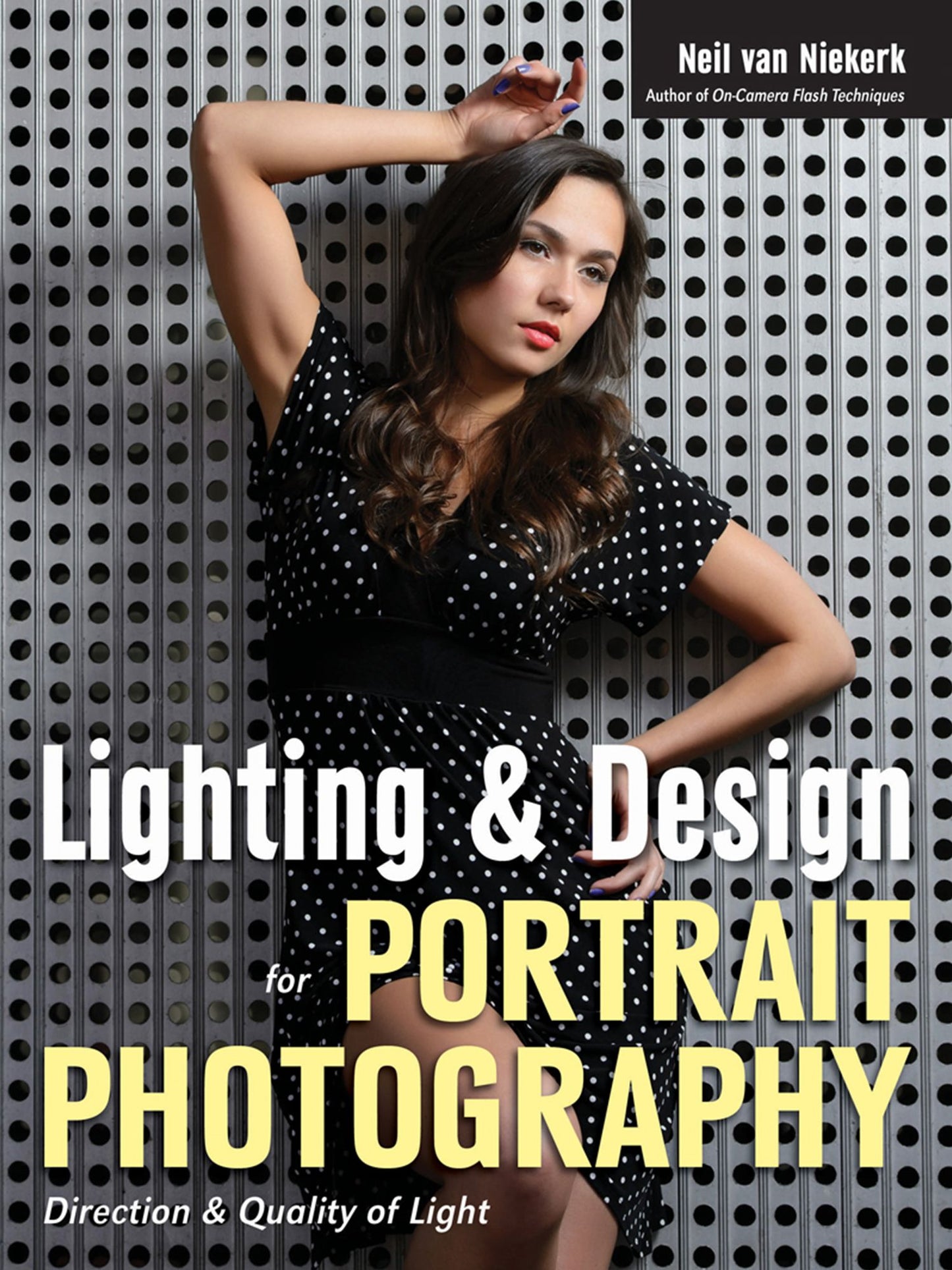 Lighting & Design for Portrait Photography: Direction & Quality of Light
