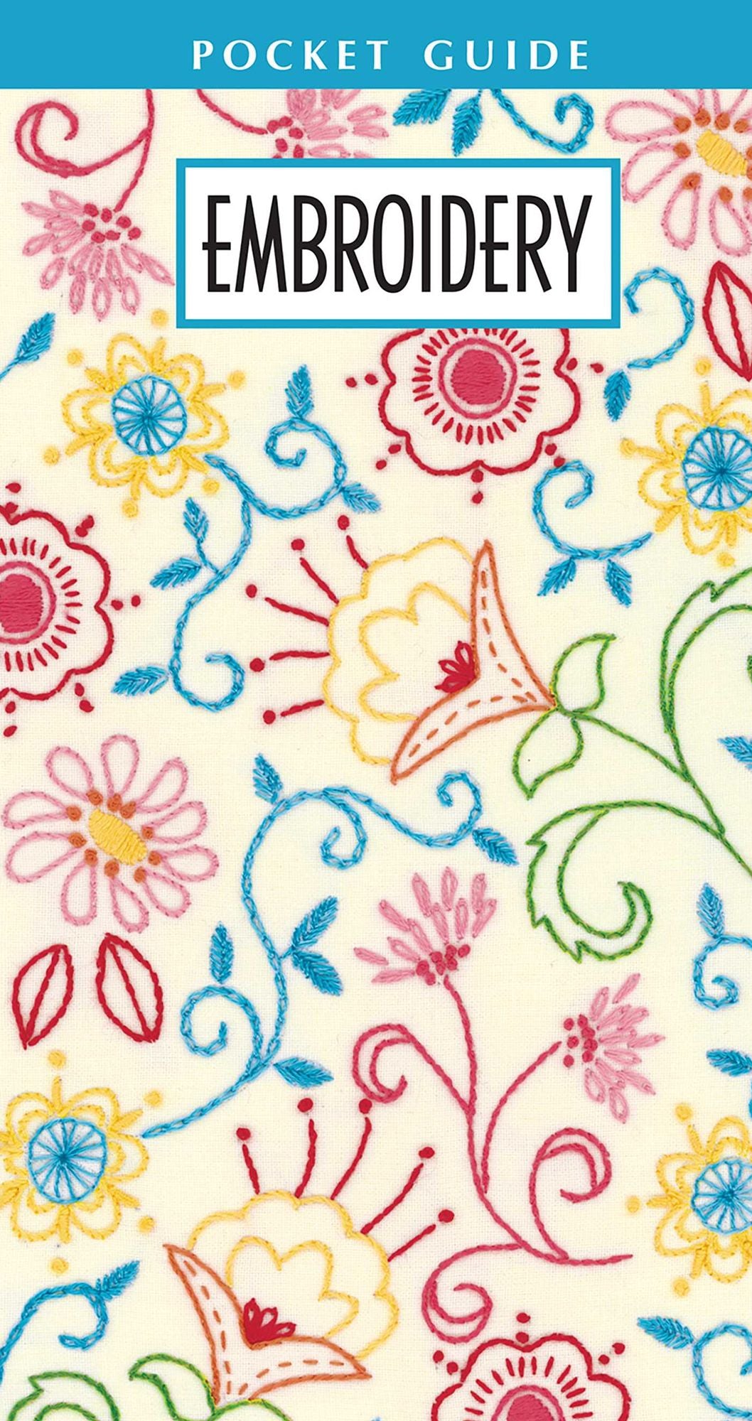 Embroidery Pocket Guide (Leisure Arts #56019)