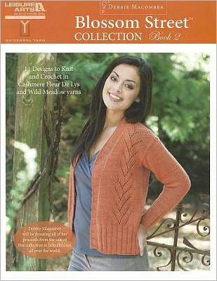 Debbie Macomber: Blossom Street Collection Book 2 (Leisure Arts #5269)