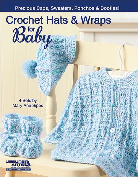 Crochet Hats and Wraps for Baby