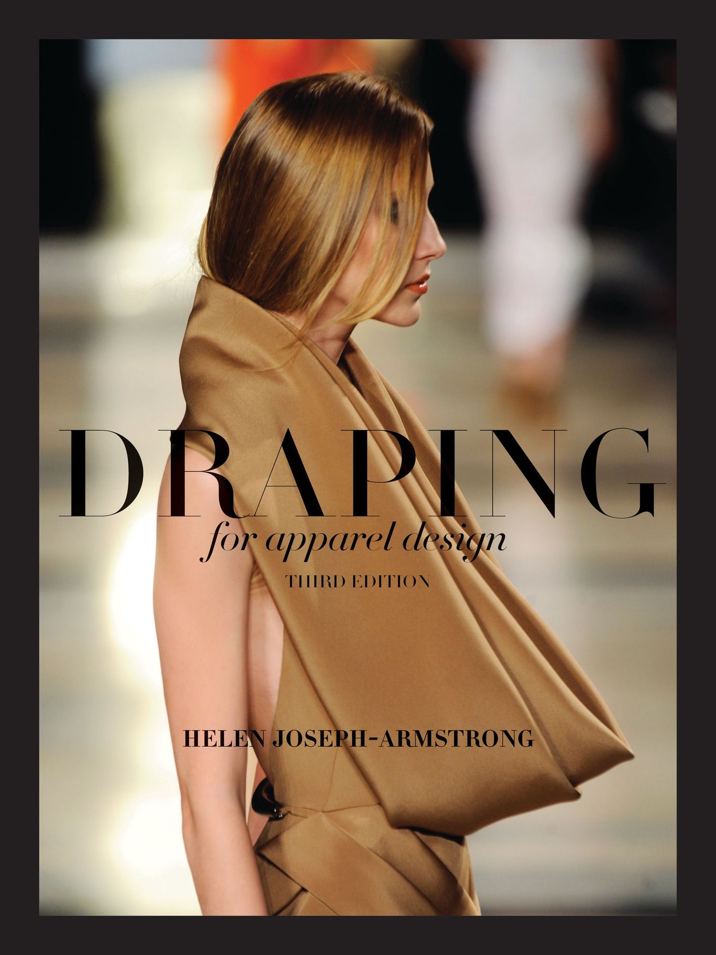 Draping for Apparel Design, 3rd Edition