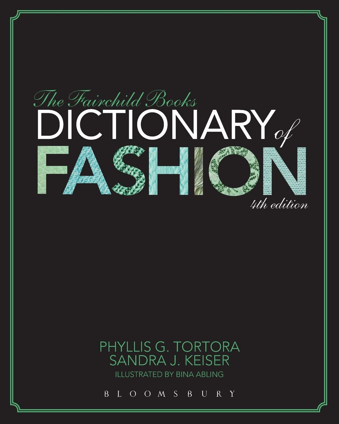 Dictionary of Fashion 4th Ed