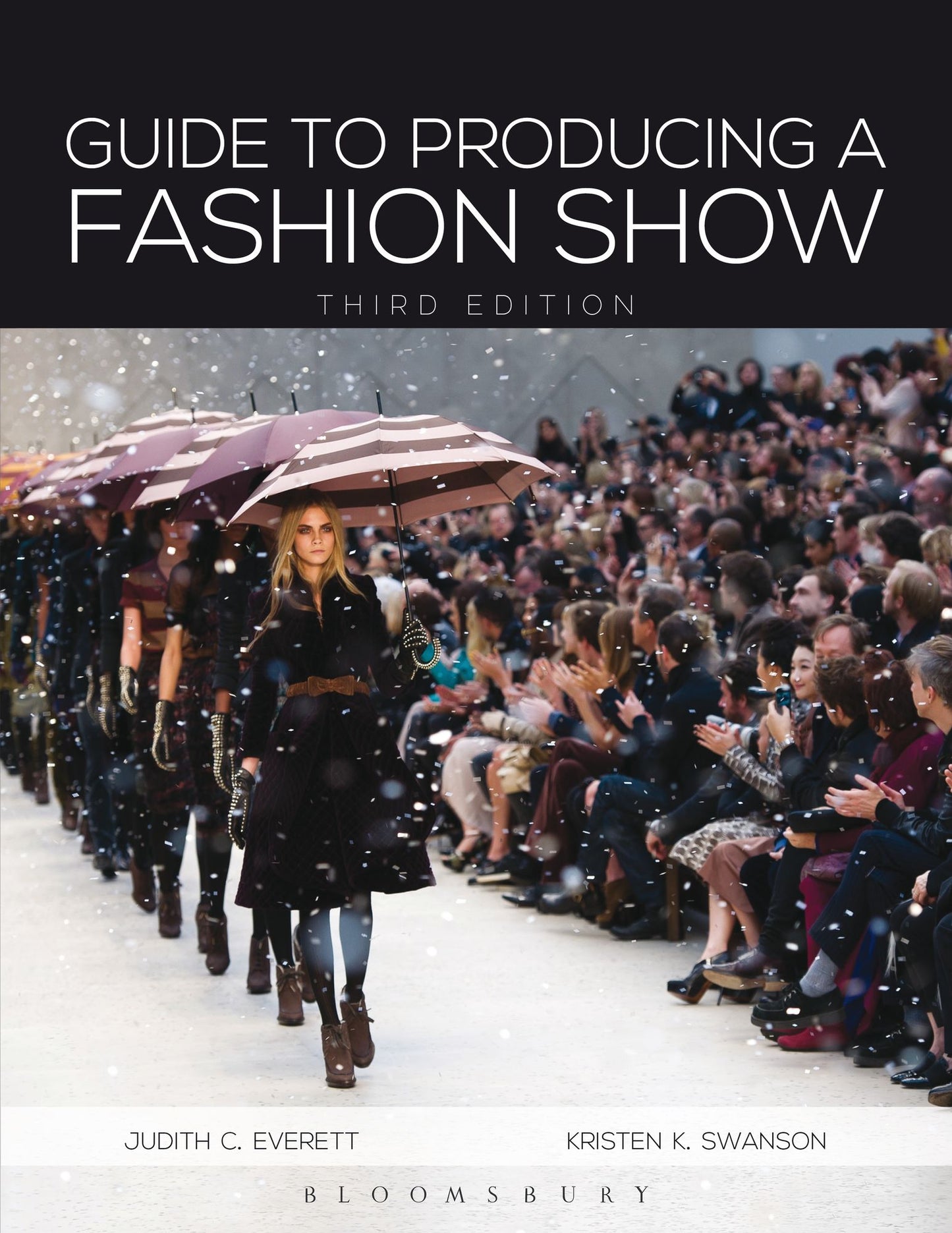 Guide to Producing a Fashion Show 3rd Ed