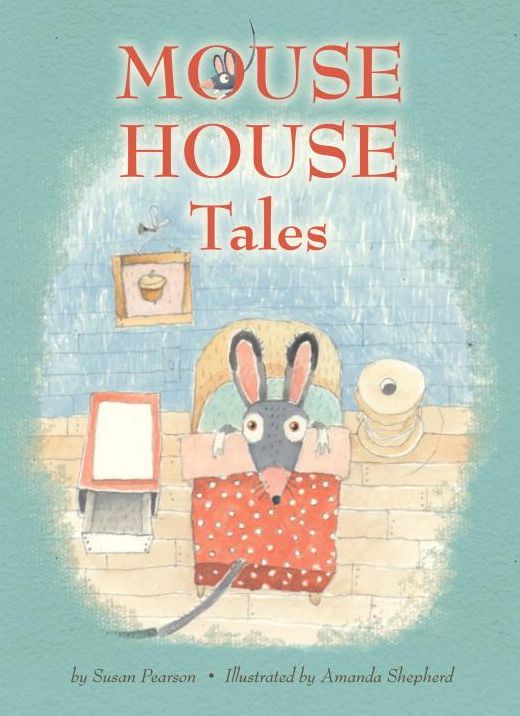 Mouse House Tales