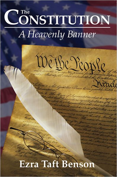 The Constitution: A Heavenly Banner