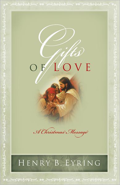 Gifts of Love