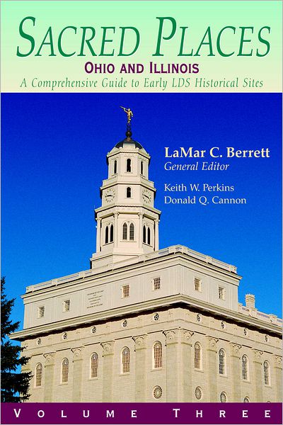 Sacred Places Vol 3: Ohio and Illinois