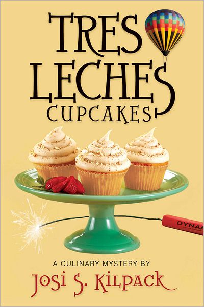 Tres Leches Cupcakes (Culinary Murder Mysteries Series #8)