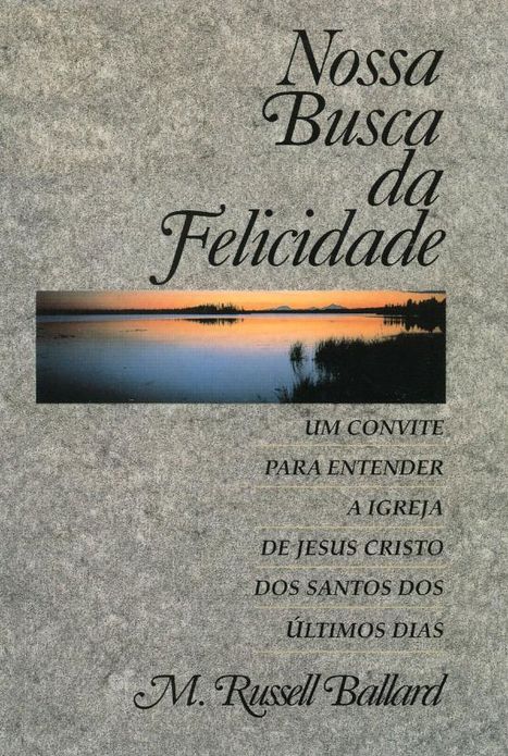 Nossa Busca da Felicidade: Our Search for Happiness (Portuguese)