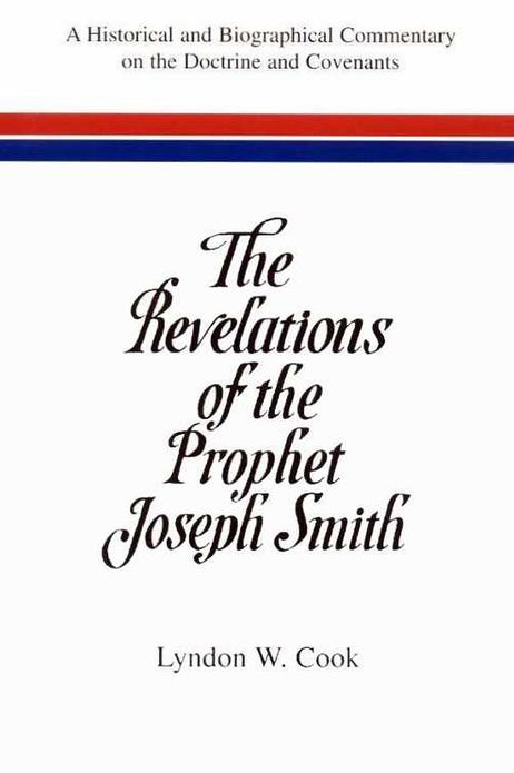 The Revelations of the Prophet Joseph Smith