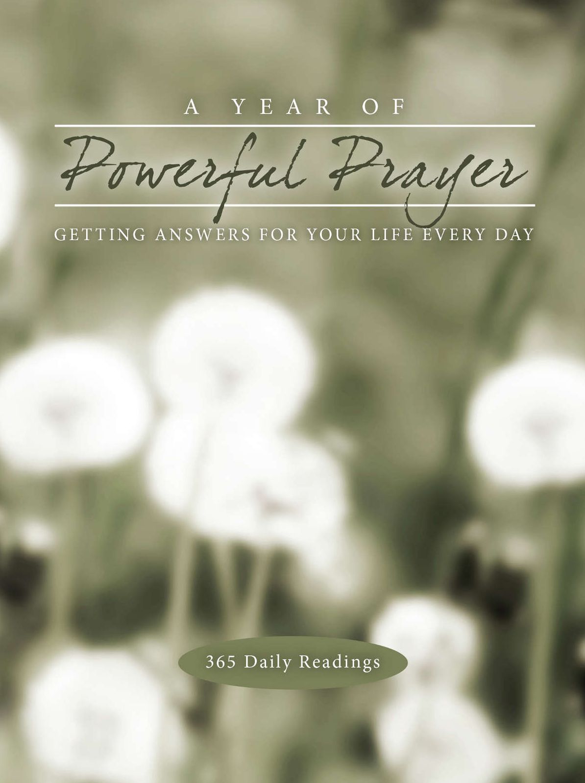 A Year of Powerful Prayer