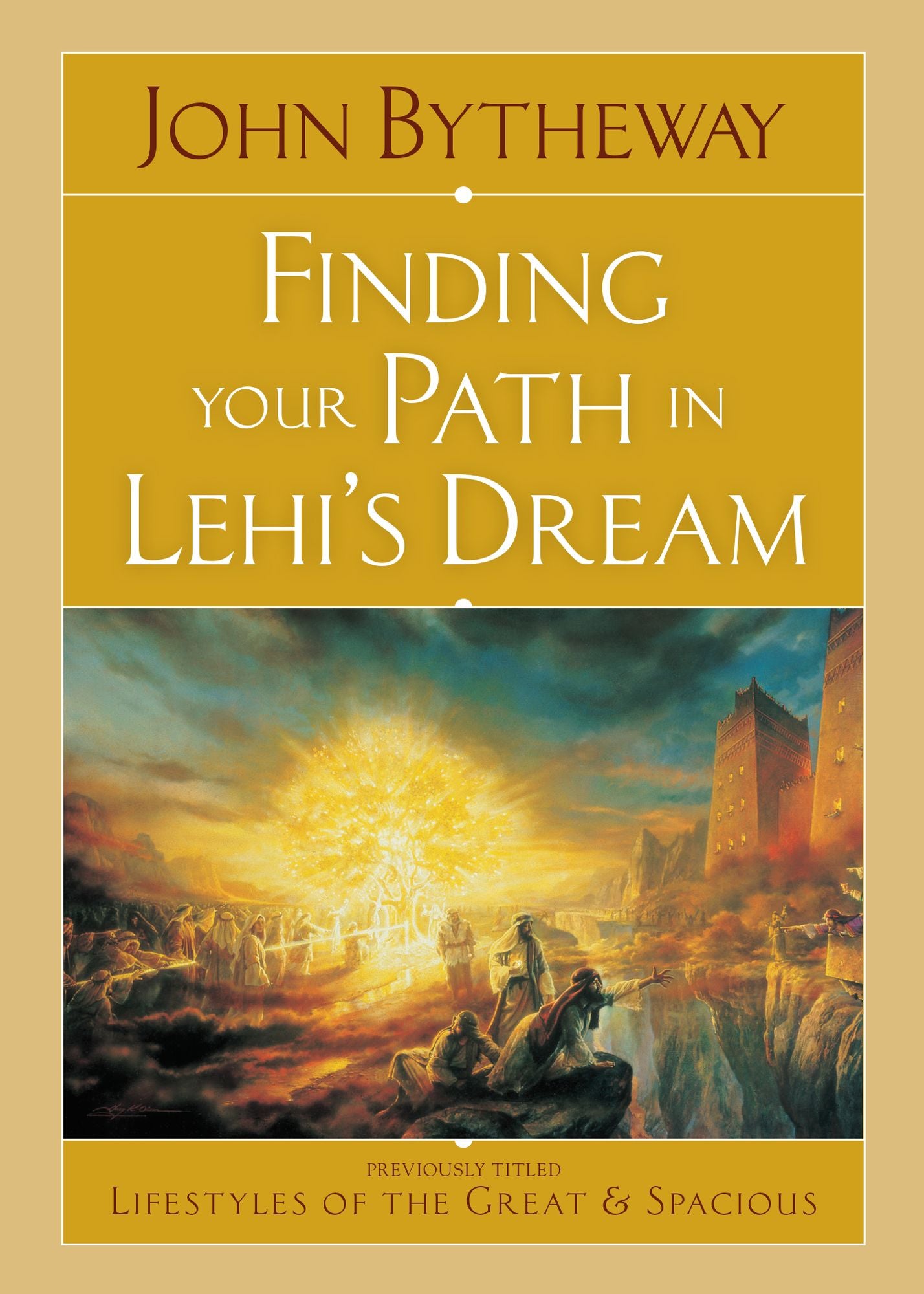 Finding your Path in Lehi's Dream