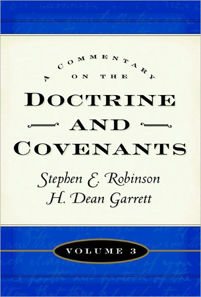 Commentary on the Doctrine and Covenants, v3