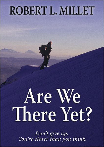 Are We There Yet?: You May Be Further Along the Path Than You Think