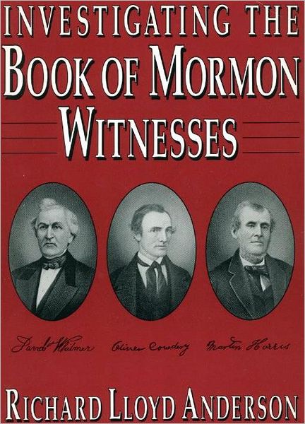 Investigating the Book of Mormon Witnesses