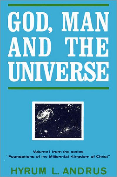 God, Man, and the Universe