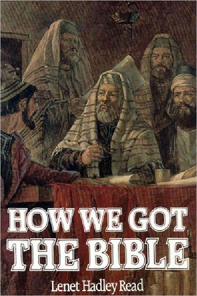 How We Got the Bible