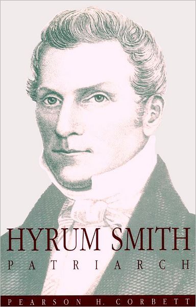 Hyrum Smith, Patriarch