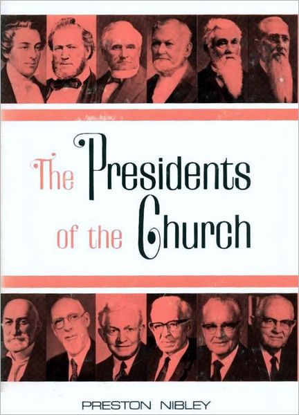 Presidents of the Church