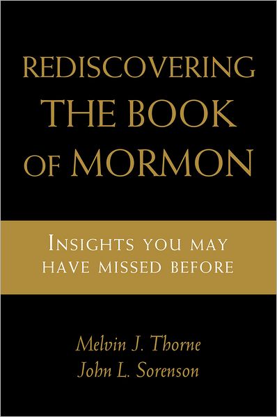 Rediscovering the Book of Mormon
