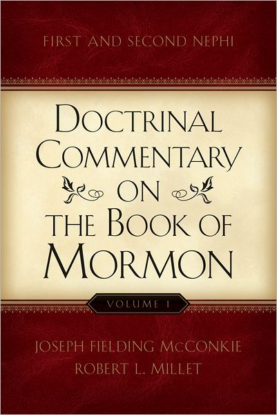 Doctrinal Commentary on the Book of Mormon, v1