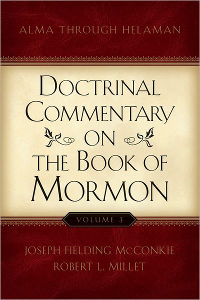 Doctrinal Commentary on the Book of Mormon, v3