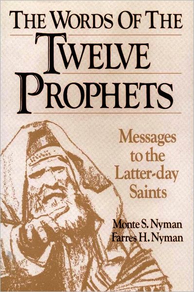 Words of the Twelve Prophets