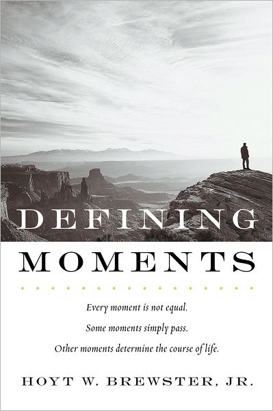 Defining Moments