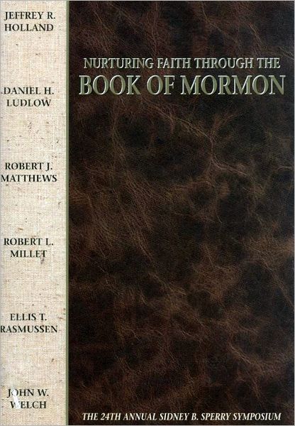 Nurturing Faith Through the Book of Mormon