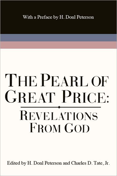 Pearl of Great Price: Revelations from God
