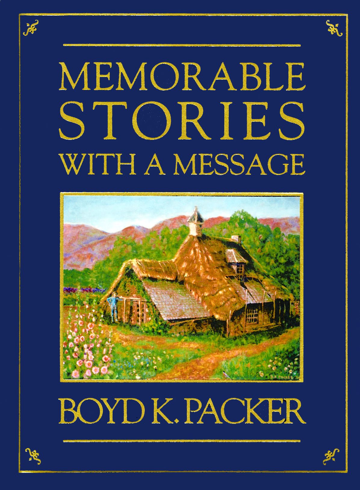 Memorable Stories with a Message