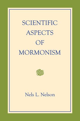 Scientific Aspects of Mormonism