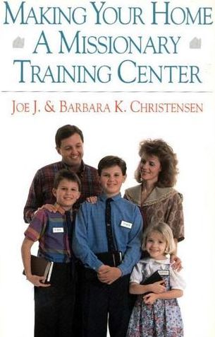 Making Your Home a Missionary Training Center