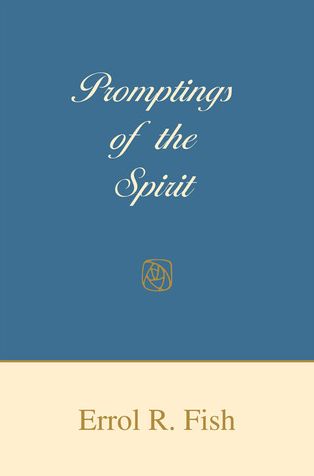 Promptings of the Spirit