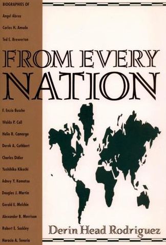 From Every Nation: Faith-Promoting Personal Stories of General Authorities from Around the World