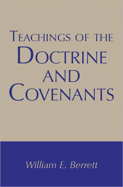 Teachings of the Doctrine and Covenants