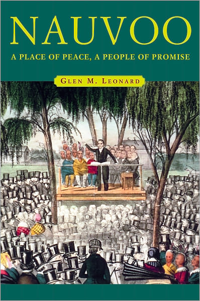 Nauvoo: Place of Peace, People of Promise