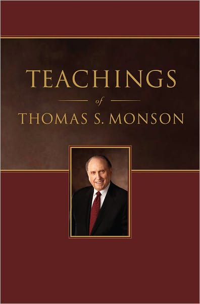 Teachings of Thomas S. Monson