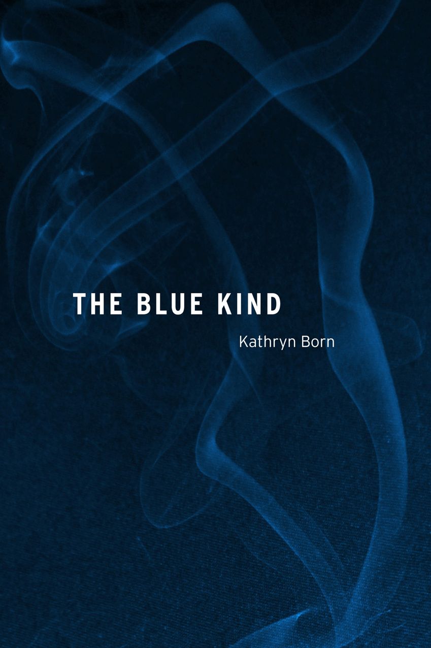 The Blue Kind
