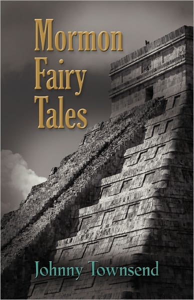 Mormon Fairy Tales